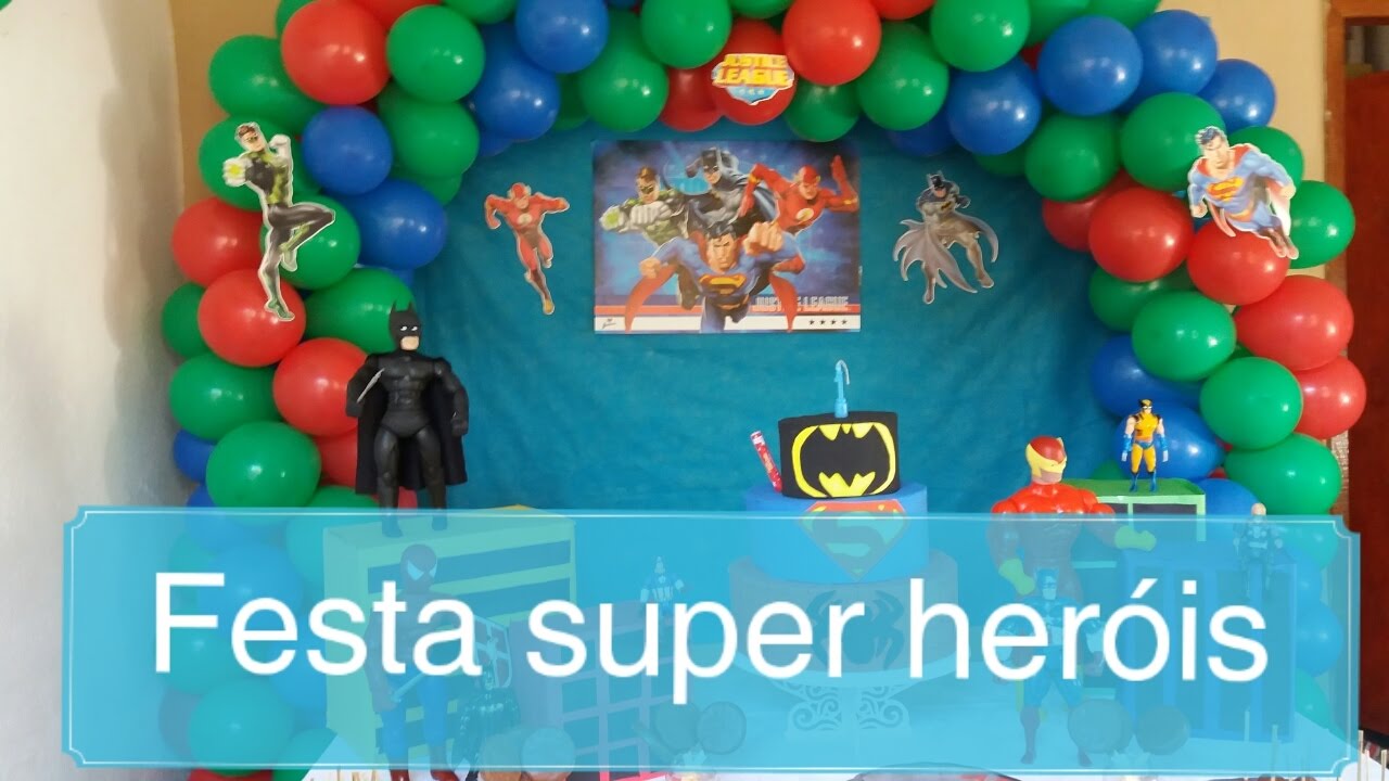 Decoração Festa Heróis