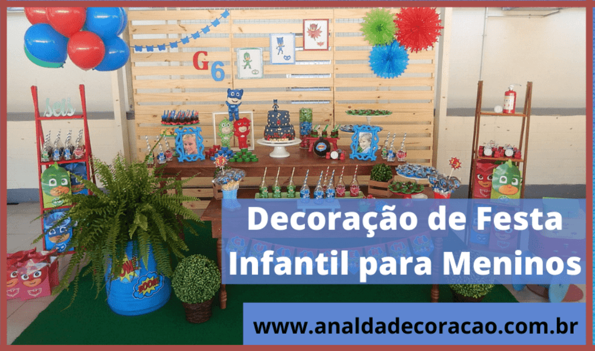 Decoração Festa Festa Infantil Meninos